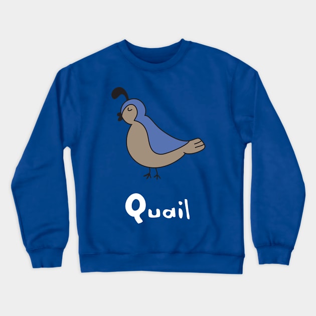 Quail Crewneck Sweatshirt by ptdoodles